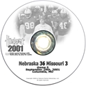 2001 Nu Vs. Missouri Dvd Husker football, Nebraska cornhuskers merchandise, husker merchandise, nebraska merchandise, nebraska cornhuskers dvd, husker dvd, nebraska football dvd, nebraska cornhuskers videos, husker videos, nebraska football videos, husker game dvd, husker bowl game dvd, husker dvd subscription, nebraska cornhusker dvd subscription, husker football season on dvd, nebraska cornhuskers dvd box sets, husker dvd box sets, Nebraska Cornhuskers, 2001 Missouri