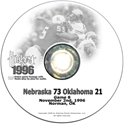 1996 Oklahoma Husker football, Nebraska cornhuskers merchandise, husker merchandise, nebraska merchandise, nebraska cornhuskers dvd, husker dvd, nebraska football dvd, nebraska cornhuskers videos, husker videos, nebraska football videos, husker game dvd, husker bowl game dvd, husker dvd subscription, nebraska cornhusker dvd subscription, husker football season on dvd, nebraska cornhuskers dvd box sets, husker dvd box sets, Nebraska Cornhuskers, 1996 Oklahoma