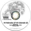 1996 Colorado Husker football, Nebraska cornhuskers merchandise, husker merchandise, nebraska merchandise, nebraska cornhuskers dvd, husker dvd, nebraska football dvd, nebraska cornhuskers videos, husker videos, nebraska football videos, husker game dvd, husker bowl game dvd, husker dvd subscription, nebraska cornhusker dvd subscription, husker football season on dvd, nebraska cornhuskers dvd box sets, husker dvd box sets, Nebraska Cornhuskers, 1996 Colorado