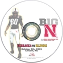 2013 Nebraska vs Illinois DVD Nebraska Cornhuskers, Nebraska  2013 Season, Huskers  2013 Season, Nebraska  Show All DVDs, Huskers  Show All DVDs, Nebraska  1998 to Present, Huskers  1998 to Present, Nebraska 2013 Nebraska vs Illinois DVD, Huskers 2013 Nebraska vs Illinois DVD